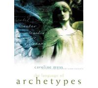 (Language of Archetypes) By Caroline M. Myss (Author) audioCD on (Jan , 2006)