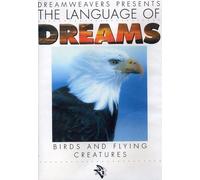 Language of Dreams: Birds & Flying Creatures 2 [DVD] [Region 1] [US Import] [NTSC]