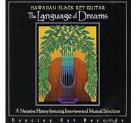 Language of Dreams: Hawaiian Slack Key Guitar
