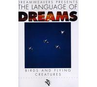 Language of Dreams Series - Language of Dreams: Birds & Flying Creatures 1 [DVD] [Region 1] [US Import] [NTSC]