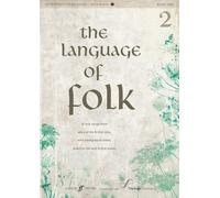 Language of Folk 2: Intermediate to Advanced (Piano and Voice): Inter-Adv (Faber Edition)