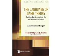 Language Of Game Theory, The: Putting Epistemics Into The Mathematics Of Games
