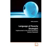 Language of Poverty Strategies: Implemented in the Urban Elementary Science Classroom
