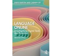 Language Online : Investigating Digital Texts and Practices
