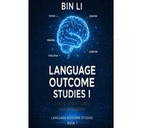 Language Outcome Studies I: 1