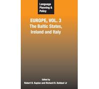 Language Planning and Policy in Europe, Vol. 3: The Baltic States, Ireland and Italy: 8