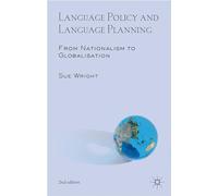 Language Policy and Language Planning: From Nationalism to Globalisation