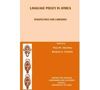 Language Policy in Africa: Perspectives for Cameroon