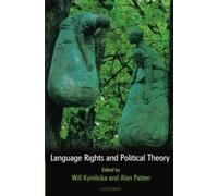 Language Rights and Political Theory - New Paperback - J555z