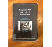 Language Shift and Cultural Reproduction: Socialization, Self And Syncretism In A Papua New Guinean Village: 14 (Studies in the Social and Cultural Foundations of Language, Series Number 14)