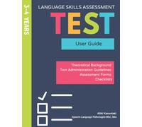 LANGUAGE SKILLS ASSESSMENT TEST | 3-4 years: Α reliable tool for assessing the receptive and expressive language skills (LANGUAGE SKILLS ASSESSMENT TESTS)