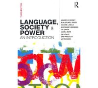 Language, Society and Power: An Introduction