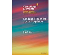 Language Teachers' Social Cognition