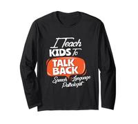 Language Therapist Kids Speech Therapy Communication Teacher Long Sleeve T-Shirt