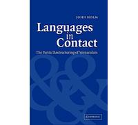 Languages in Contact: The Partial Restructuring of Vernaculars