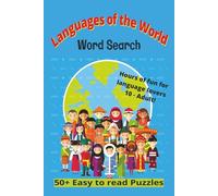 Languages of the World: Large Print Word Searches featuring Languages of the World, dialects, and regional tongues | 6 X 9 inches, 110 pages | 50+ ... for Vacations, Holidays, Free or wait times