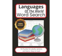 Languages of the World Word Search Puzzle Book: A Challenging Worldly Puzzle Book for Travelers, Vacationers, and Geography Lovers of All Ages in Easy-to-Read Large Print | 6x9 inches | 110 Pages