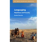 Languaging : Playfulness and Precarity