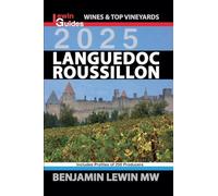 Languedoc Roussillon 2025: 13 (Guides to Wines and Top Vineyards)