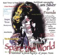 Lani Silver & Friends - Spare the World