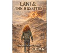Lani & the Hussites: 2 (Phoenix Saga)