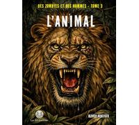 L'animal (Des zombies et des hommes)