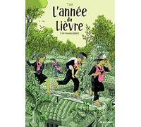 L'annee du lievre 3: Un nouveau départ