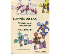 L'ANNEE DU SAX (12 DUOS) --- 2 SAXOPHONES