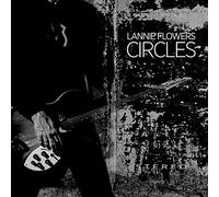 Lannie Flowers - Circles