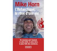 L'Antarctique, Le Rêve D'Une Vie (Docs/Récits/Essais)