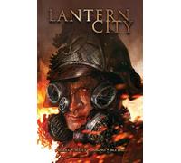 Lantern City Vol. 3 (Volume 3)