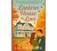 Lantern House in Love: A Cozy Autumn Romance (Love in Season)