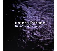 Lantern Parade - Melodies & Memories