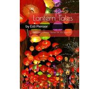 Lantern Tales: Simplified Chinese Stories for ESL Learners (Language Learning Short Stories Series)