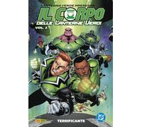 Lanterna Verde presenta: Il corpo delle lanterne verdi. Terrificante (Vol. 1) (DC comics)