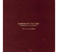 Lanterns on the Lake - Gracious Tide Take Me Home