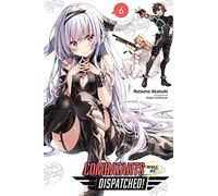 Lanthanum, Kakao - Combatants Will Be Dispatched!, Vol. 6 (COMBATANTS WILL BE DISPATCHED LIGHT NOVEL SC)