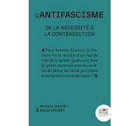 L'antifascisme: De la nécessité à la contradiction
