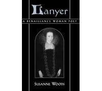 Lanyer A Renaissance Woman Poet by Susanne Woods 9780195124842 | Brand New