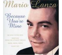 Lanza, Mario - Because You're Mine