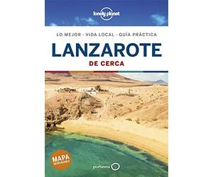 Lanzarote De cerca 1 (Guías De cerca Lonely Planet)