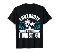 Lanzarote is Calling Spain Canary Island T-Shirt