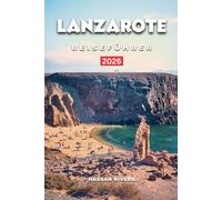 LANZAROTE REISEFÜHRER 2026