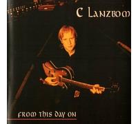 Lanzbom, C - From This Day on
