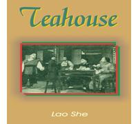 Lao She Teahouse: A Play in Three Acts Paperback Book Lao She Multicolor