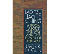 Lao Tzu: Tao Te Ching