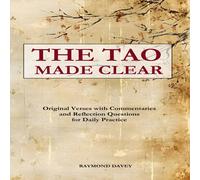 Lao Tzu The Tao Made Clear: Original Verses with Plain Commentaries Lao Tzu Multicolor
