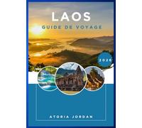 LAOS Guide de voyage 2026