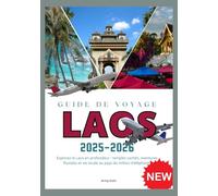 LAOS GUIDES DE VOYAGE 2025-2026