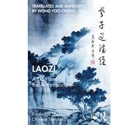 Laozi: A Dao and De for the Anthropocene